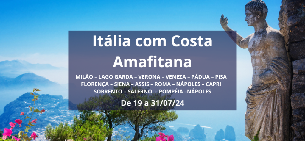 JUL/24 – Itália com Costa Amalfitana